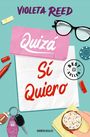 Violeta Reed: Quiza si quiero, Buch