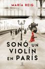 Maria Reig: Sono un violin en Paris, Buch