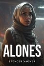 Spencer Vagner: Alones, Buch