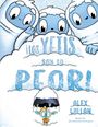 Alex Willan: Yetis Son Lo Peor, Los, Buch