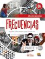 Frecuencias Equipo: Frecuencias B1 : Part 1 : B1.1 Exercises Book, Buch