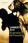 Umberto Eco: El Péndulo de Foucault / Foucault's Pendulum, Buch