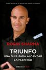 Robin Sharma: Triunfo. Una Guía Para Alcanzar La Plenitud / The Greatness Guide. Book 2, Buch