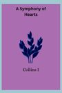 Collins I: A Symphony of Hearts, Buch