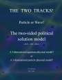 Jan Edvin Andersen: The two tracks! Particle or Wave?, Buch
