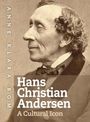 AnneKlara Bom: Hans Christian Andersen - A Cultural Icon, Buch