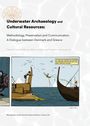 Underwater Archaeology and Cultural Resources, Buch