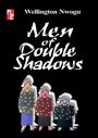 Wellington Nwogu: Men of Double Shadows, Buch