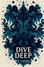 F. Jung: Dive Deep, Buch