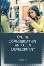Lubna Ali: Online Communication and Teen Development, Buch