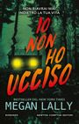 Megan Lally: Io non ho ucciso, Buch