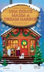 Laurie Gilmore: Una dolce magia a Dream Harbor, Buch