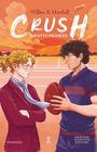Willow B. Marshall: Crush. Impatto proibito, Buch