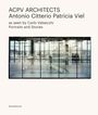 : Acpv Architects Antonio Citterio Patricia Viel, Buch