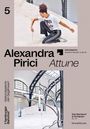 : Alexandra Pirici, Buch