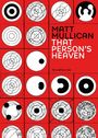 "Matt Mullican That Person's Heaven, SilvanaEditoriale" mit vielen schwarz-weißen Kreismustern auf rotem Hintergrund.