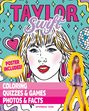 : Taylor Swift: Coloring, Quizzes & Games, Photos & Facts, Buch