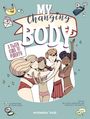 : My Changing Body, Buch
