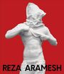 : Reza Aramesh, Buch