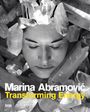 : Marina Abramovic: Transforming Energy, Buch