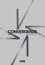 Convergenze, Buch