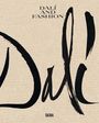 Oben steht "DALÍ AND FASHION". Unten "SKIRA". Großes schwarzes Pinselstrich-Design auf beigem Hintergrund.