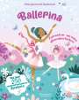 : Ballerina (Mein glitzerndes Stickerbuch), Buch