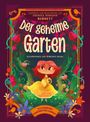 : Der geheime Garten (Illustrierte Kinderbuchklassiker), Buch