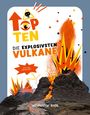 : Top Ten die explosivsten Vulkane, Buch