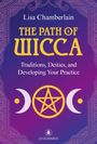 Cover mit Text: "Lisa Chamberlain. THE PATH OF WICCA. Traditions, Deities, and Developing Your Practice." Symbol in der Mitte.