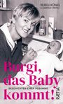 Gabriele Crepaz: Burgi, das Baby kommt, Buch