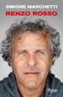 Simone Marchetti: Renzo Rosso, Buch