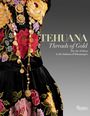 "TEHUANA Threads of Gold. The Art of Dress in the Isthmus of Tehuantepec.” Bunte Blumenstickerei auf schwarzem Stoff.
