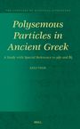 Kees Thijs: Polysemous Particles in Ancient Greek, Buch