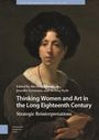 : Thinking Women and Art in the Long Eighteenth Century, Buch