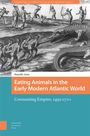 Danielle Alesi: Eating Animals in the Early Modern Atlantic World, Buch