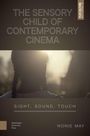 Nonie May: The Sensory Child of Contemporary Cinema, Buch