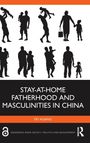 Text: "STAY-AT-HOME FATHERHOOD AND MASCULINITIES IN CHINA" von FEI HUANG. Schatten von Männern mit Kindern.