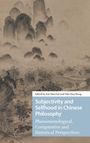 : Subjectivity and Selfhood in Chinese Philosophy, Buch