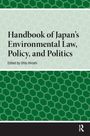 : Handbook of Japan's Environmental Law, Policy and Politics, Buch