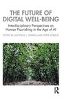 "The Future of Digital Well-Being" oben, darunter Naturbild in gepixeltem Stil, Logo von Routledge rechts unten.