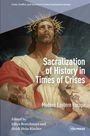 : Sacralization of History in Times of Crises, Buch