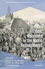 : Ethnic Relations in the Baltic Reconsidered, Buch