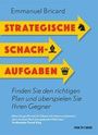 Emmanuel Bricard: Strategische Schachaufgaben, Buch