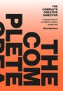 Mick Mahoney: The Complete Creative Director, Buch