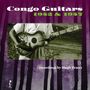 Congo Guitars 1952 & 1957, LP