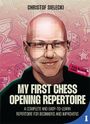 Christof Sielecki: My First Chess Opening Repertoire For Black and White, Buch