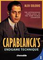 Alex Colovic: Capablanca's Endgame Technique, Buch