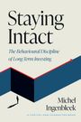 "Staying Intact: The Behavioural Discipline of Long-Term Investing" von Michel Ingenbleek. Illustration mit Person vor Wand.