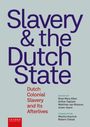 : Slavery and the Dutch State, Buch